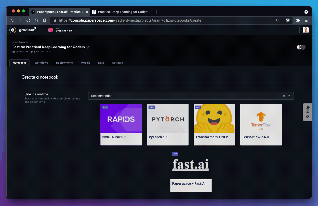 In the first part of this tutorial we&#39;ll select the fast.ai runtime.